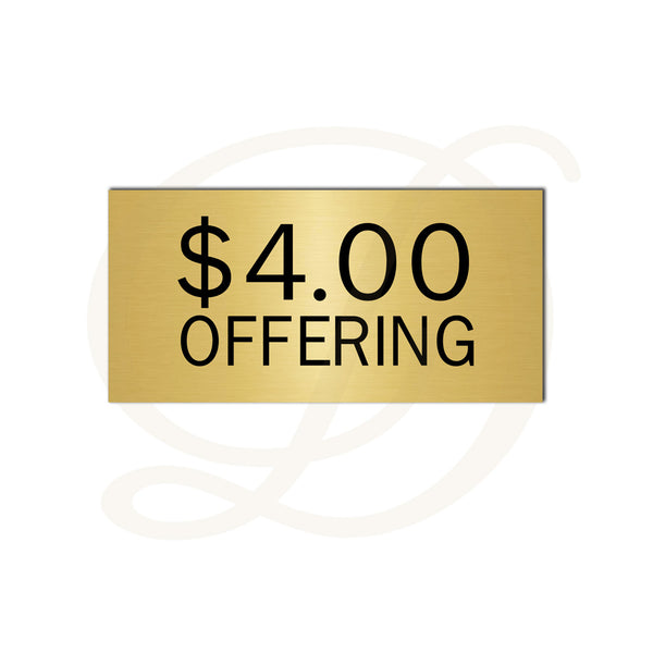 Money Offering Sign