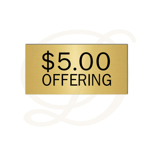 Money Offering Sign