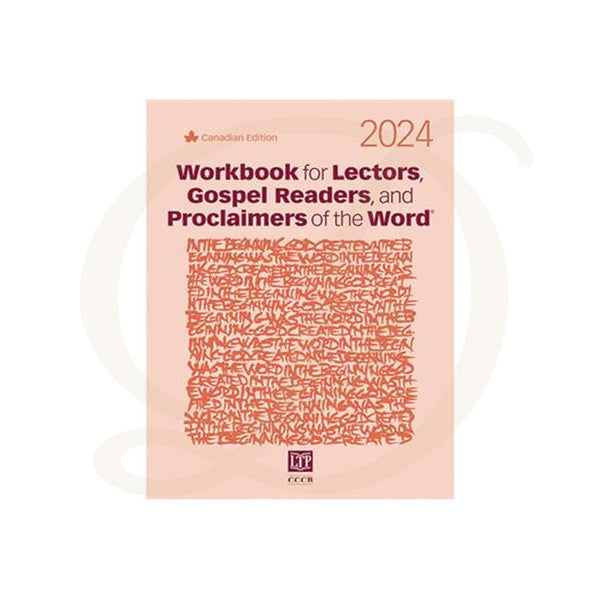 Workbook for Lectors, Gospel Readers, and Proclaimers of the Word 2024, Canadian Edition