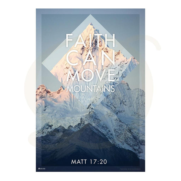 Faith Can Move Mountarins - Poster