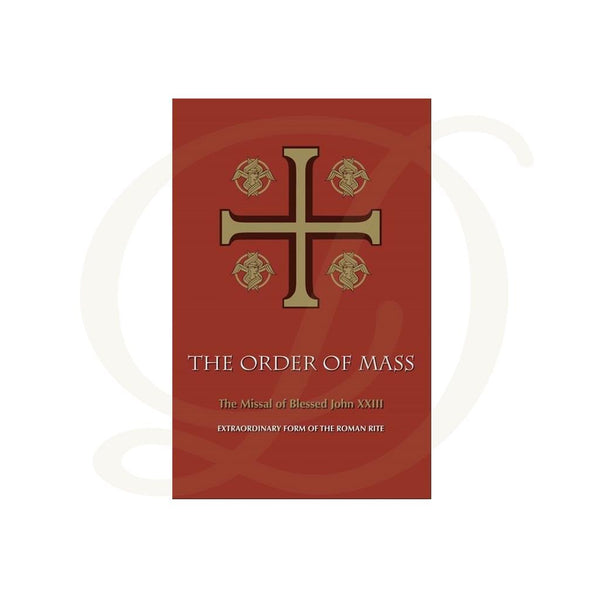 The Order of Mass
The Order of Mass: Missal of Blessed John XXIII
