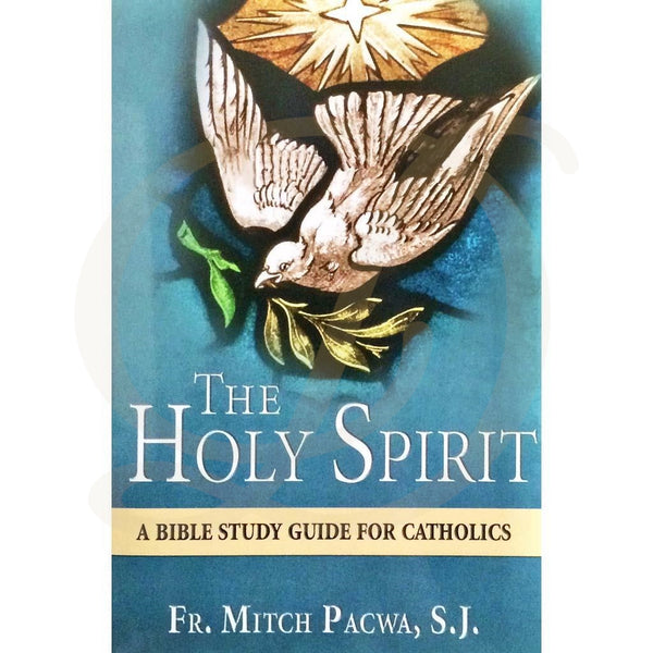 DiCarlo Item 2581 The Holy Spirit: A Bible Study Guide for Catholics