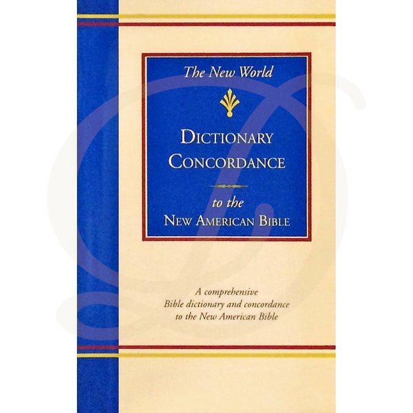 DiCarlo Item 3480 The New World Dictionary-Concordance to the New American Bible
