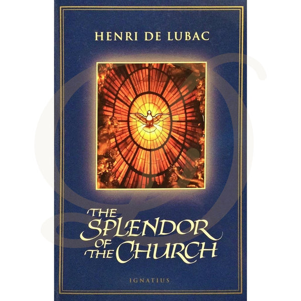 The Splendor of the Church - DiCarlo