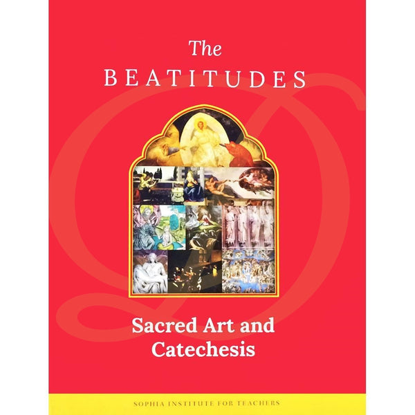 DiCarlo Item 4513 Sacred Art & Catechesis: The Beatitudes
