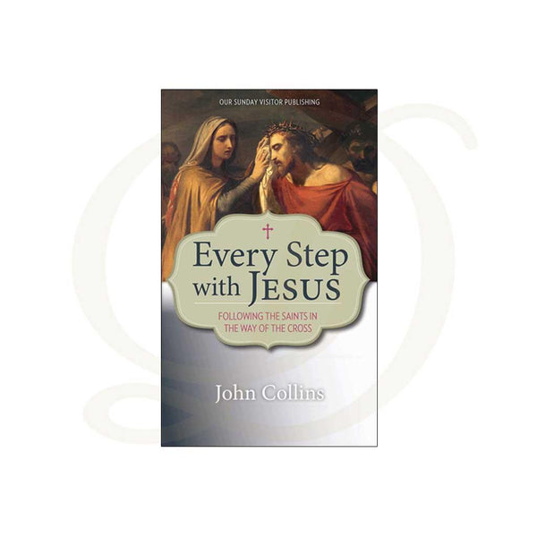 Every Step With Jesus