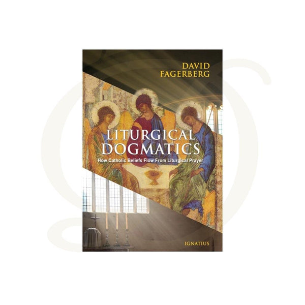 Liturgical Dogmatics